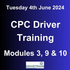 Driver CPC Training June 2024 Modules 3, 9 and 10